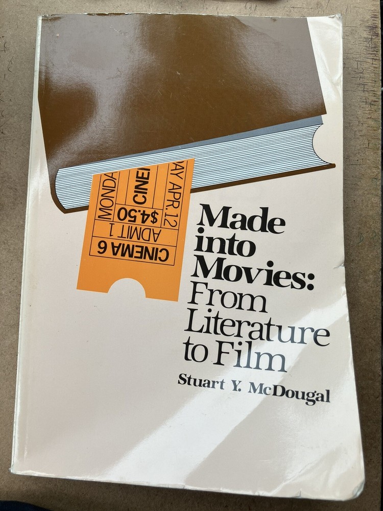 MADE INTO MOVIES FROM LITERATURE TO FILM STUART Y. MACDOUGAL PB 1985 REVIEWS