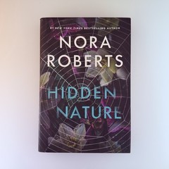 Hidden Nature by Nora Roberts (2025, Hardcover)