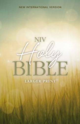 NIV, Holy Bible, Larger Print, Paperback – Paperback By Zondervan – GOOD