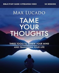 Tame Your Thoughts Bible Study – GOOD