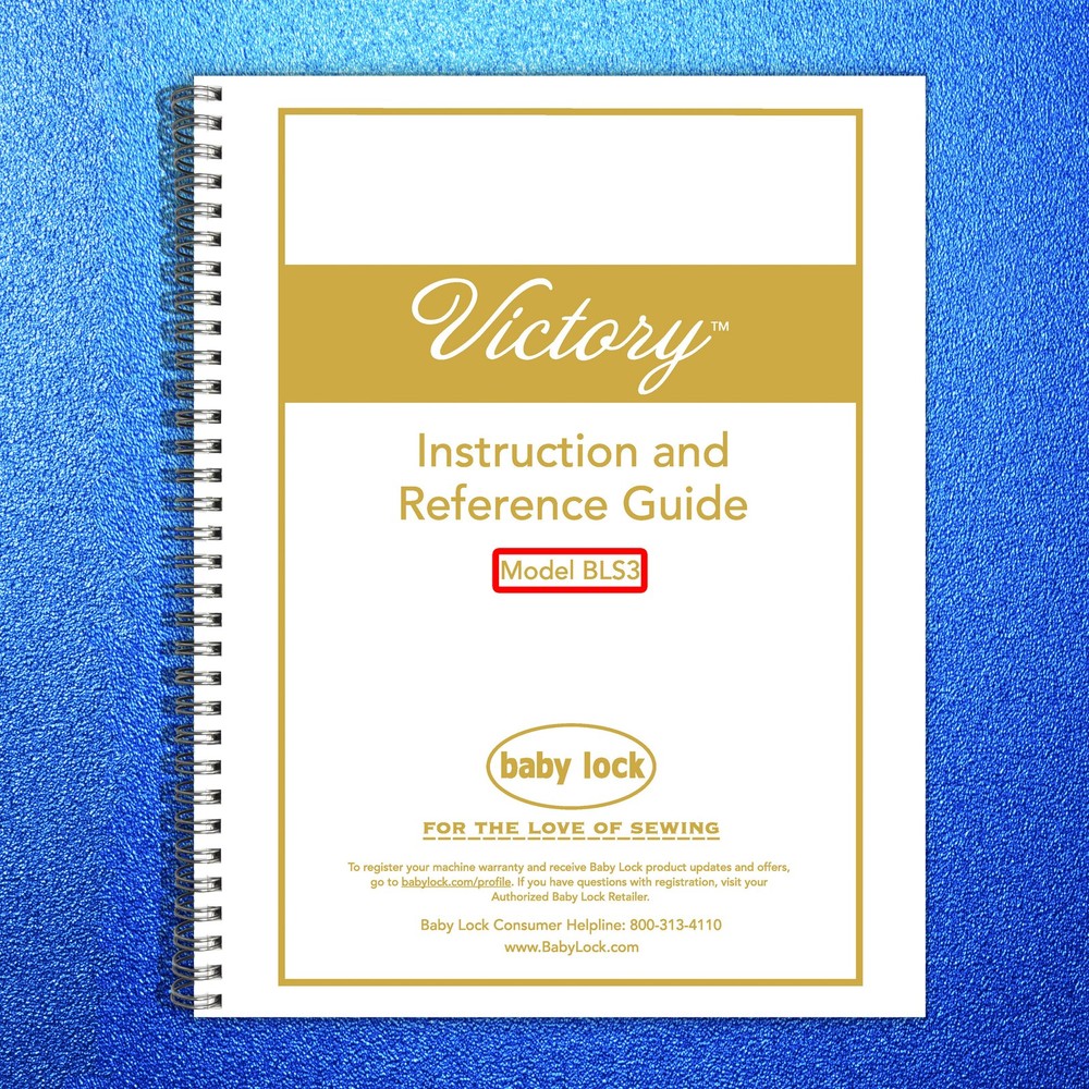 BABY LOCK Victory BLS3 Serger Instruction Manual – WIRE BOUND – TOUGH COVERS