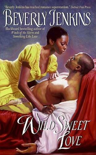 Wild Sweet Love – Mass Market Paperback By Jenkins, Beverly – GOOD