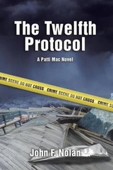 The Twelfth Protocol: A Patti Mac Novel by John F. Nolan (English) Paperback Boo