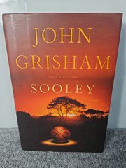 Sooley : A Novel by John Grisham (2021, Hardcover) 1st EDITION