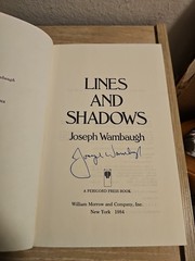 Lines and Shadows by Joseph Wambaugh (1984, Hardcover) Signed By Author
