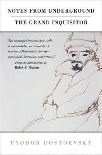 Notes From Underground And The Grand Inquisitor