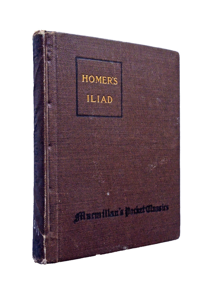 Homer’s Iliad (Macmillan Pocket Classics) – 1916 hc, The Macmillan Company