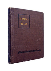 Homer’s Iliad (Macmillan Pocket Classics) – 1916 hc, The Macmillan Company
