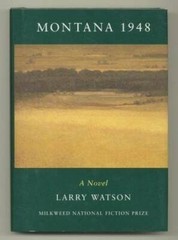 Montana 1948 – Hardcover By Watson, Larry – GOOD