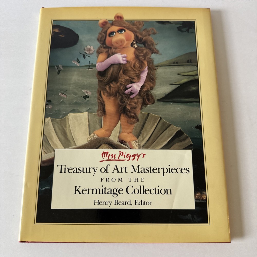 Miss Piggy’s Treasury of Art Masterpieces from the Kermitage Collection 1st 1984