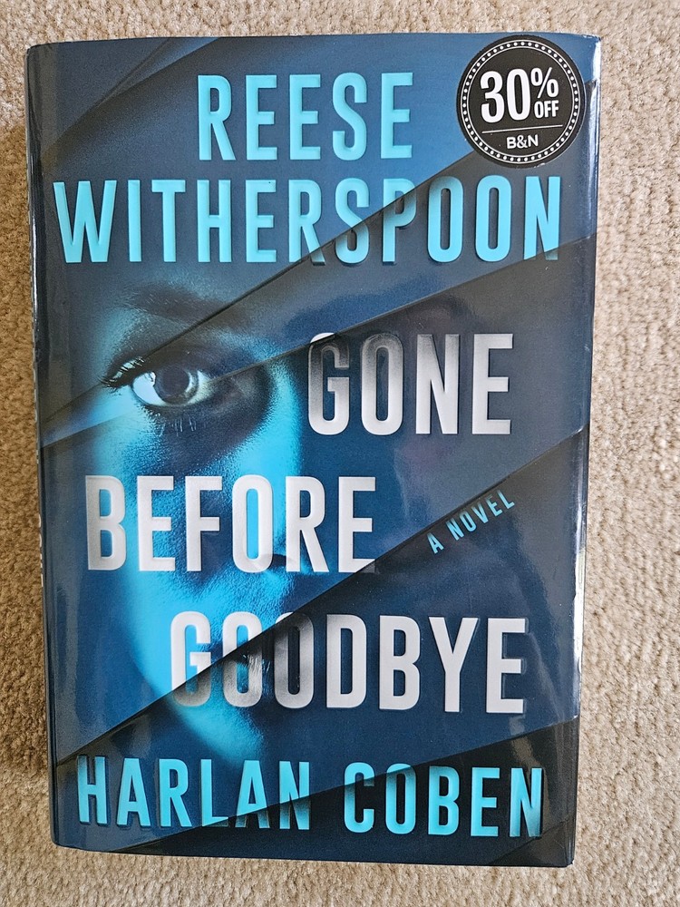Gone Before Goodbye by Reese Witherspoon and Harlan Coben (Hardcover, 2025)