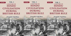 A History of Hindu Civilisation during British Rule Volume 3 Vols. S [Hardcover]
