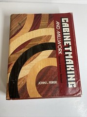 Cabinetmaking and Millwork Hardcover John L. Feirer with 20-in-1 shop guide