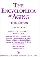 The Encyclopedia of Aging: A Comprehensive Resource in Gerontology and Geria…
