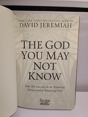 The God You May Not Know by David Jeremiah (Hardcover) 2018 Book Religion