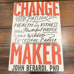John Berardi Change Maker Hardcover BenBella Books 2019 Health & Fitness