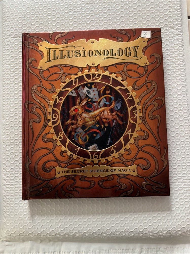 Illusionology The Secret Science of Magic Albert D Schafer Illustrated Hardcover