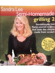Sandra Lee Semi-Homemade Grilling 2 All New Paperback 237 pages