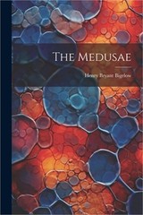 The Medusae (Paperback or Softback)