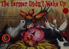 The Farmer Didn’t Wake Up (Fun & Fantasy Series, Emergent Reader Level III) by ,