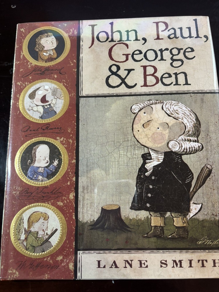SIGNED W/DRAWING !!John, Paul, George,Ben by Lane Smith(2006,Hardcover w/ dust.)