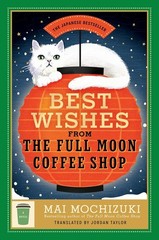 The Full Moon Coffee Shop Series Book Set The Full Moon Coffee Shop &Best Wishes