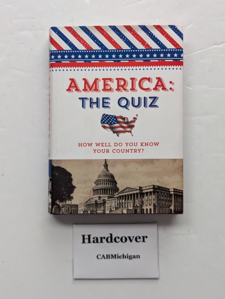 America the Quizz: How Well Do You Know Your Country?
