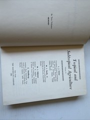 J. J. Ochse TROPICAL AND SUBTROPICAL AGRICULTURE The Macmillan Company HC