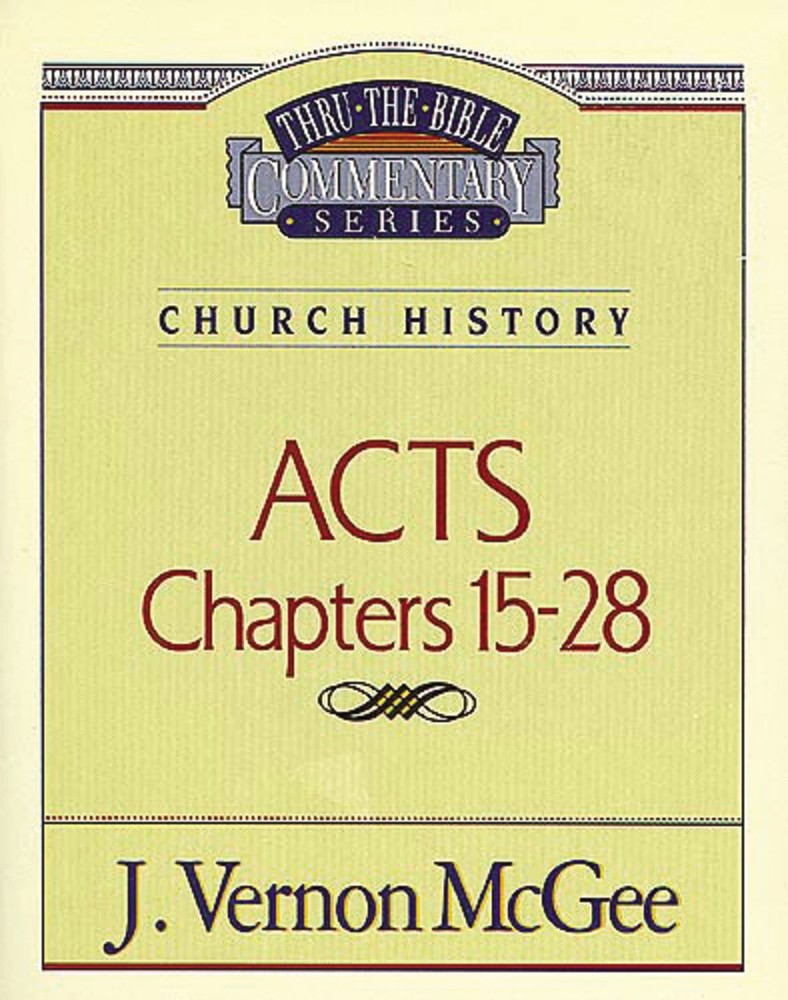 Acts Chapters 15- 28