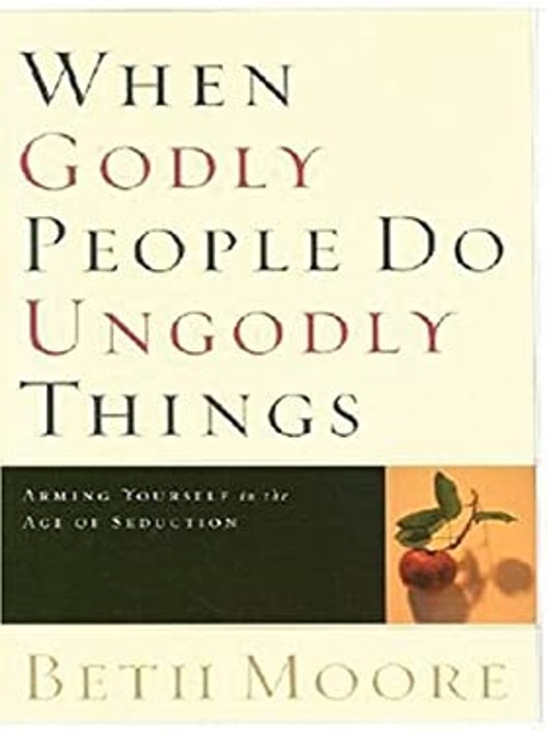 When Godly People Do Ungodly Things : Arming Yourself in the Age