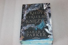 When the Moon Was Hatched + The Ballad of Falling Dragons – Sarah A. Parker…