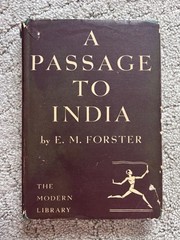 A Passage to India by E. M. Forster Modern Library