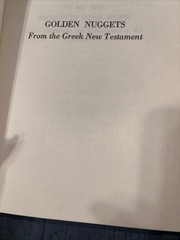 Word Studies in the Greek New Testament by Kenneth S. Wuest Volume 2 & 4