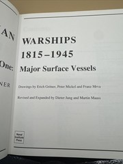 GERMAN WARSHIPS, 1815-1945: MAJOR SURFACE VESSELS By Erich Groener & Mint