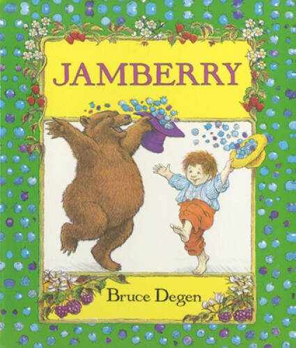 Jamberry – Board book By Bruce Degen – ACCEPTABLE