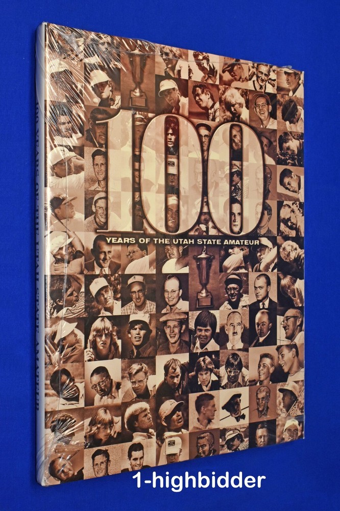 NEW! 100 Years of the Utah State Amateur Golf Association / Tournament History