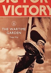 THE WARTIME GARDEN: DIGGING FOR VICTORY (SHIRE LIBRARY) By Twigs Way *Excellent*