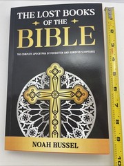The Lost Books Of The Bible by Noah Russel Paperback 348 pages New