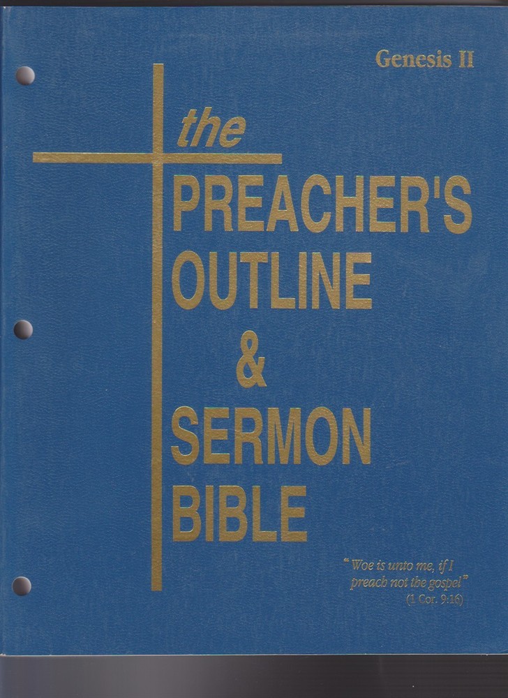 The Preacher’s Outline & Sermon Bible Genesis Vol. 2
