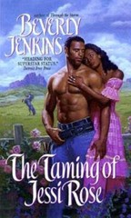 The Taming of Jessi Rose by Beverly Jenkins: New