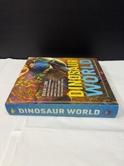 Dinosaur World: Over 1,200 Amazing Dinosaurs, Famous Fossils, and the Latest …