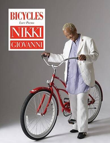 Bicycles: Love Poems – Hardcover By Giovanni, Nikki – GOOD