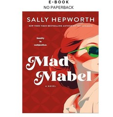 Mad Mabel: A Novel, Sally Hepworth 2026
