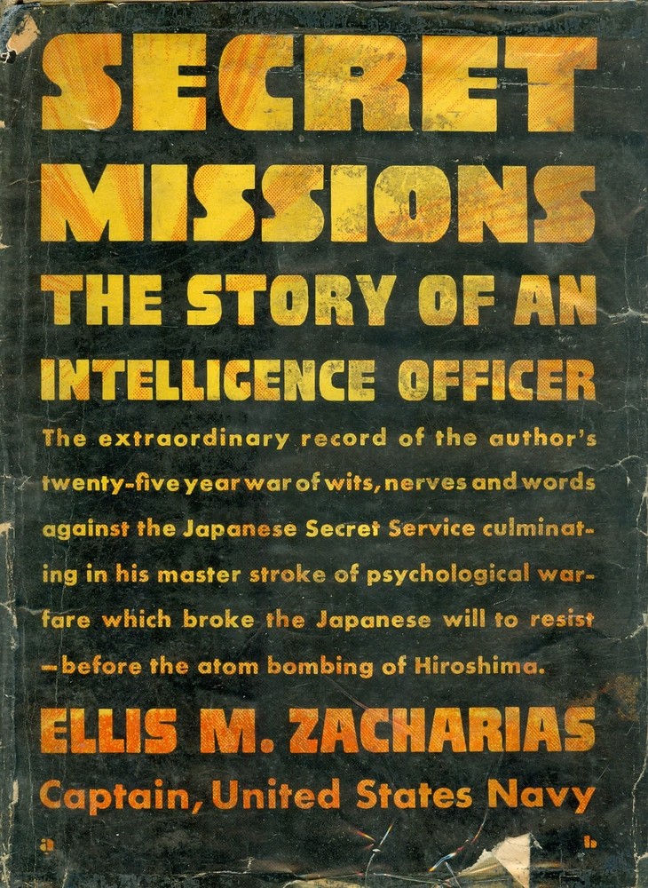 Secret Missions the Story of an Intelligencer Officer