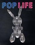 Pop Life: Art in a Material World by Cullinan, Nicholas