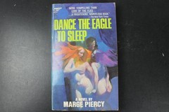 Dance the Eagle to Sleep Marge Piercy 1971 Paperback Dystopian Fawcett Crest PB