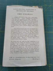 The Gospels: Wuest’s Expanded Translation of the Greek New Testament: Volume I