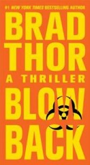 Blowback: A Thriller (The Scot Harvath Series) – Mass Market Paperback – GOOD