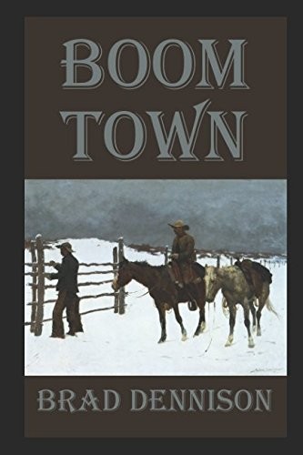 BOOM TOWN (The McCabes) – Dennison, Brad – Acceptable – See condition notes