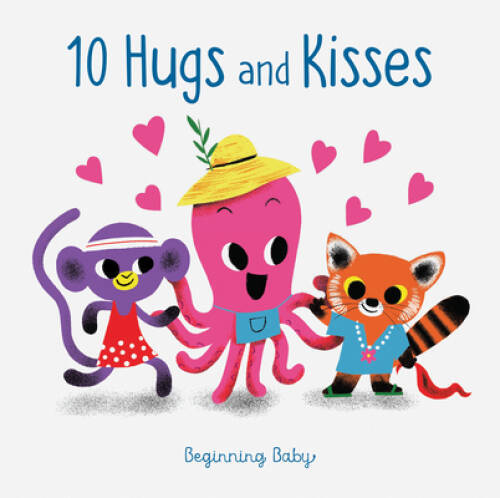 Chronicle Baby: 10 Hugs Kisses: Beginning Baby – Board book – GOOD